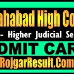 Allahabad High Court HJS Admit Card 2025